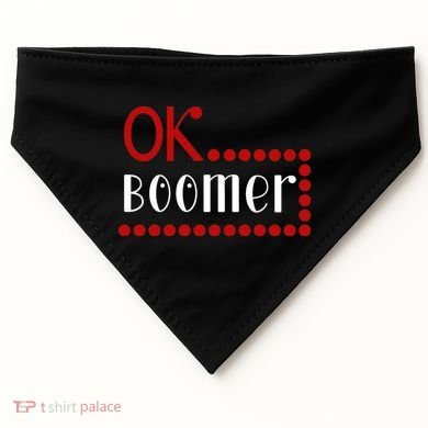 Ok Boomer USA-Made Doggie Bandana