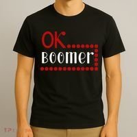 Ok Boomer T-Shirt thumb 3