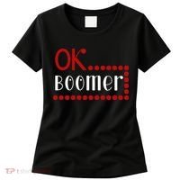 Ok Boomer Women's T-Shirt thumb 0