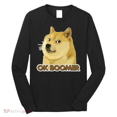 Ok Boomer Doge Long Sleeve Shirt