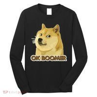 Ok Boomer Doge Long Sleeve Shirt thumb 0