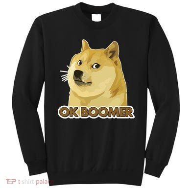 Ok Boomer Doge Sweatshirt