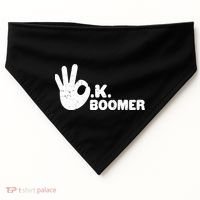 OK Boomer Funny Millenial OK Clapback Sarcasm USA-Made Doggie Bandana thumb 0