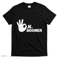 OK Boomer Funny Millenial OK Clapback Sarcasm T-Shirt thumb 0