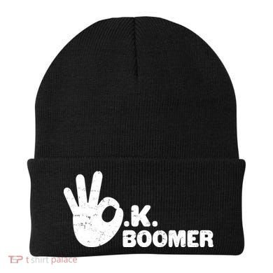 OK Boomer Funny Millenial OK Clapback Sarcasm Beanie
