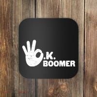 OK Boomer Funny Millenial OK Clapback Sarcasm Coaster thumb 0