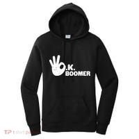 OK Boomer Funny Millenial OK Clapback Sarcasm Women's Hoodie thumb 0