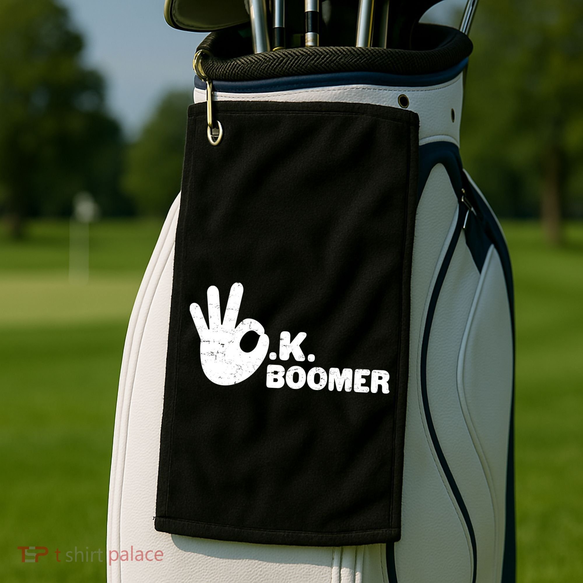 OK Boomer Funny Millenial OK Clapback Sarcasm Golf Towel