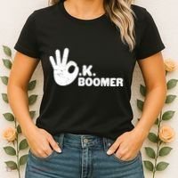 OK Boomer Funny Millenial OK Clapback Sarcasm Women's T-Shirt thumb 2