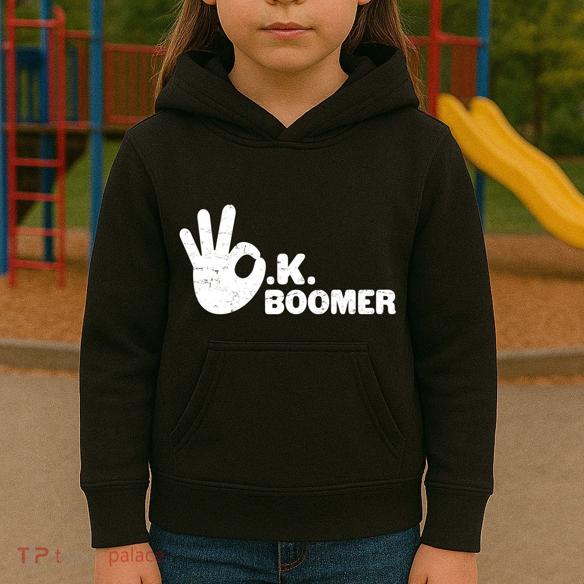 OK Boomer Funny Millenial OK Clapback Sarcasm Kids Hoodie