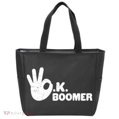 OK Boomer Funny Millenial OK Clapback Sarcasm Tote Bag