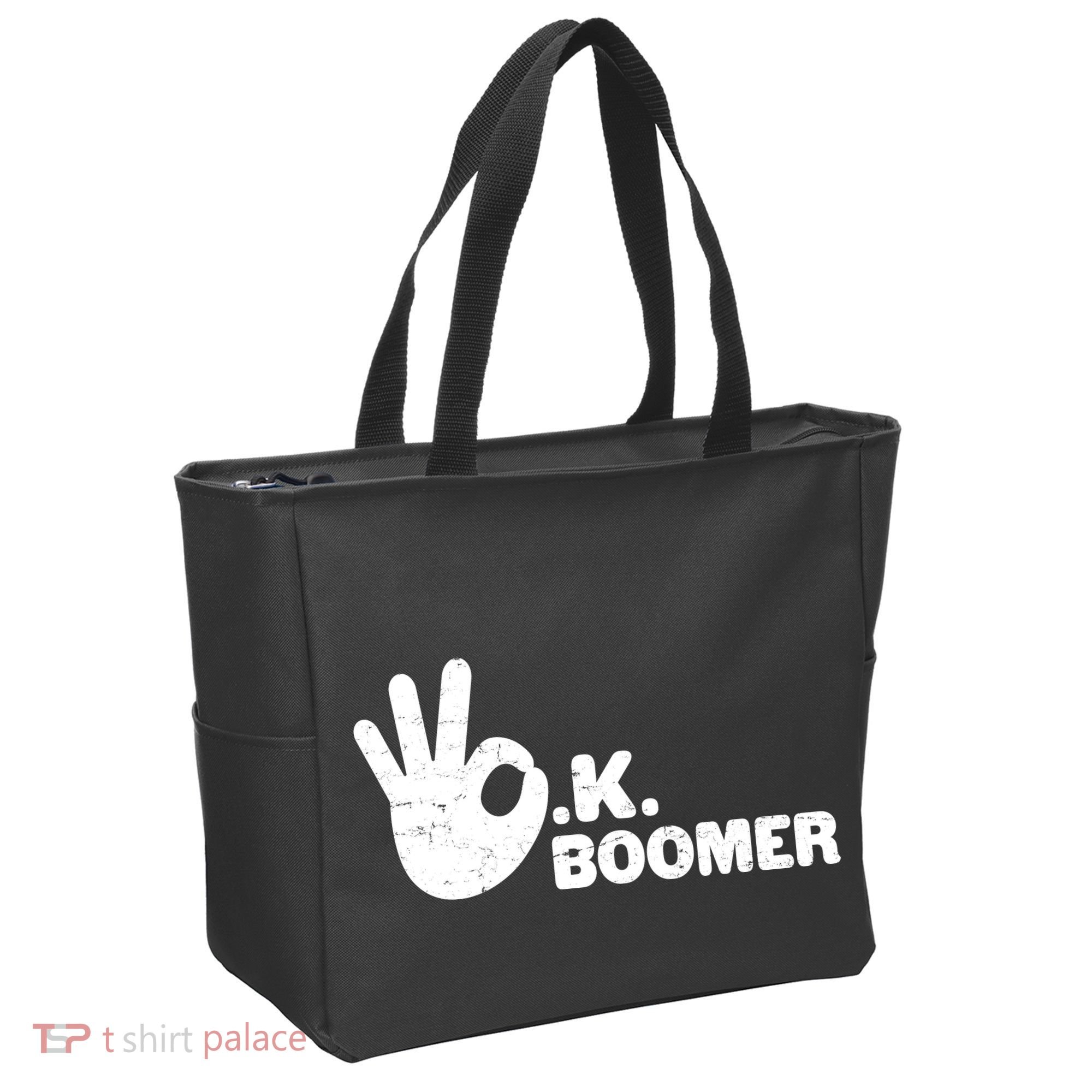 OK Boomer Funny Millenial OK Clapback Sarcasm Tote Bag