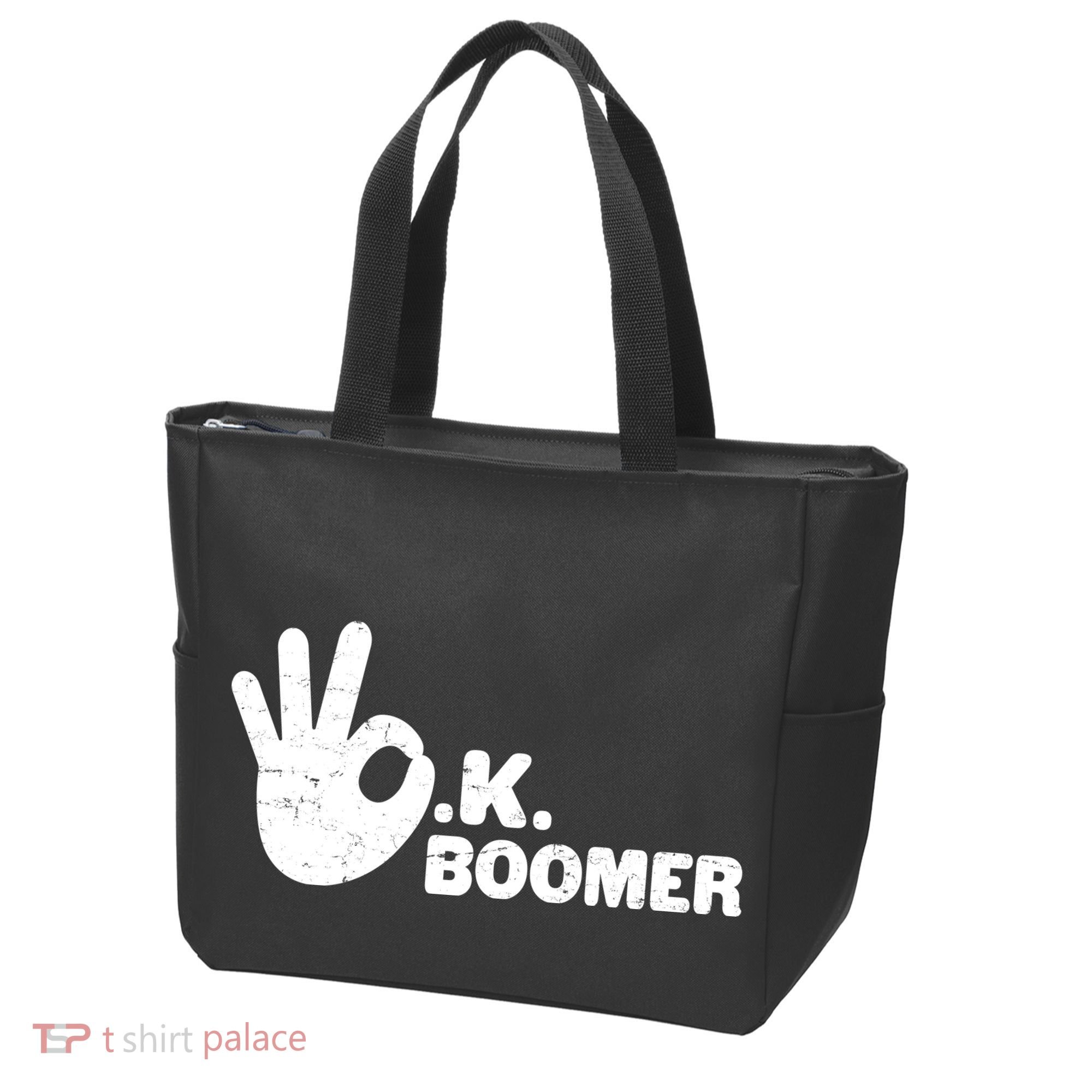 OK Boomer Funny Millenial OK Clapback Sarcasm Tote Bag