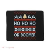 Ok Boomer Funny Ugly Christmas Sweater Ho Ho Ho  Mousepad thumb 0