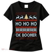 Ok Boomer Funny Ugly Christmas Sweater Ho Ho Ho  Women's T-Shirt thumb 0