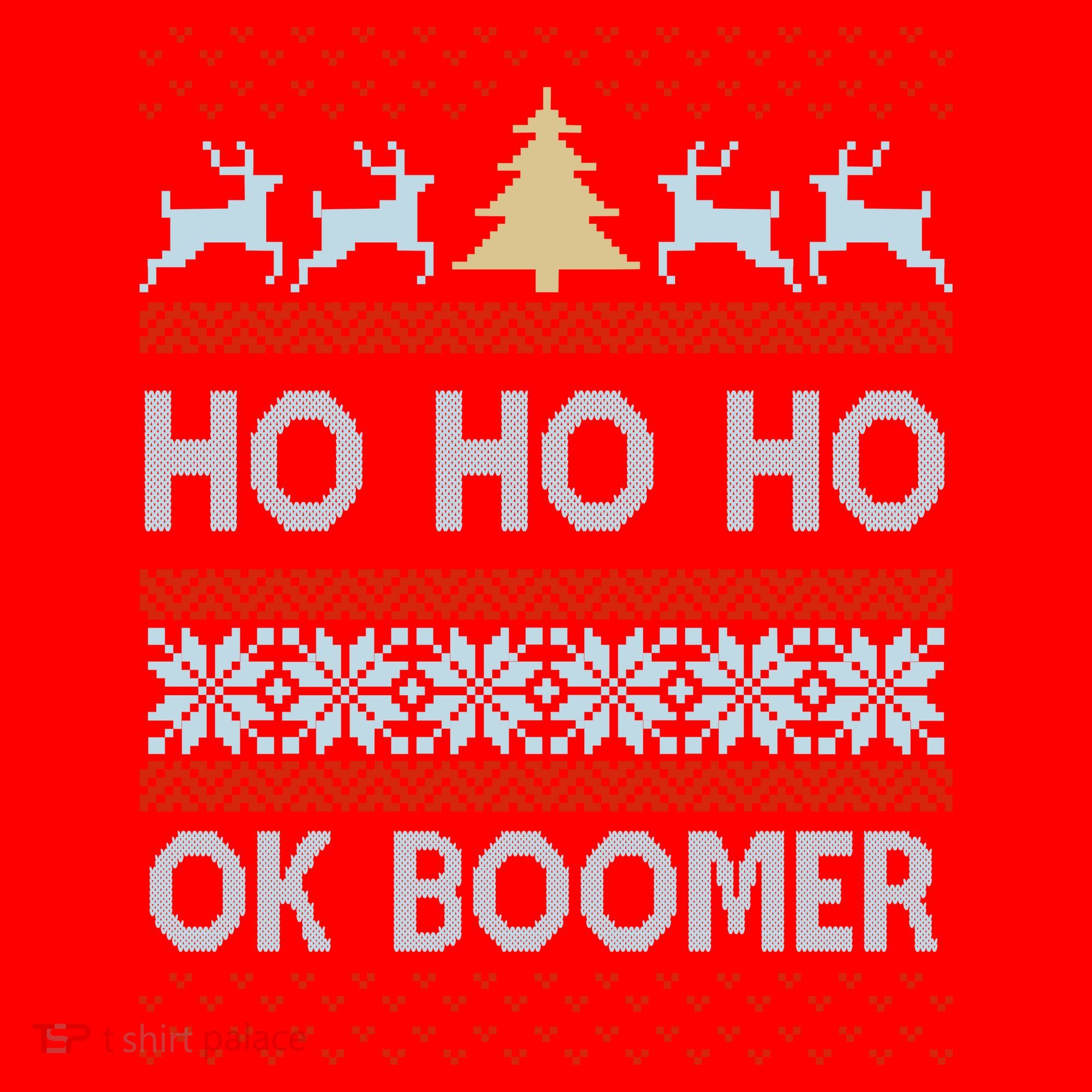 Ok Boomer Funny Ugly Christmas Sweater Ho Ho Ho  Santa Hat