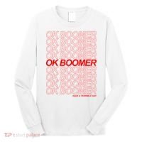Ok Boomer Have a Terrible Day Long Sleeve Shirt thumb 0