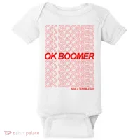 Ok Boomer Have a Terrible Day Baby Bodysuit thumb 0