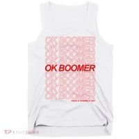 Ok Boomer Have a Terrible Day Tank Top thumb 0