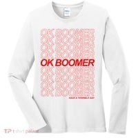 Ok Boomer Have a Terrible Day Women's Long Sleeve Shirt thumb 0