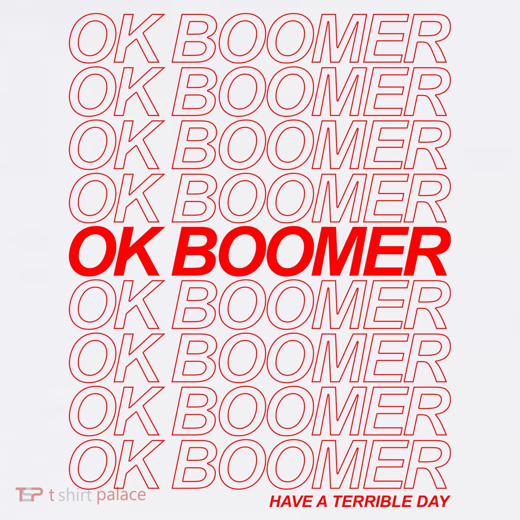 Ok Boomer Have a Terrible Day Kids Sweatshirt