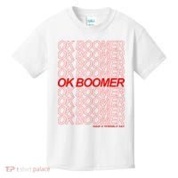 Ok Boomer Have a Terrible Day Kids T-Shirt thumb 0