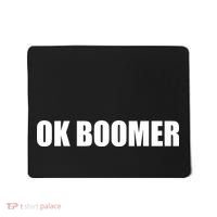 Ok Boomer Okay Gen Z Millennials Generation Mousepad thumb 0