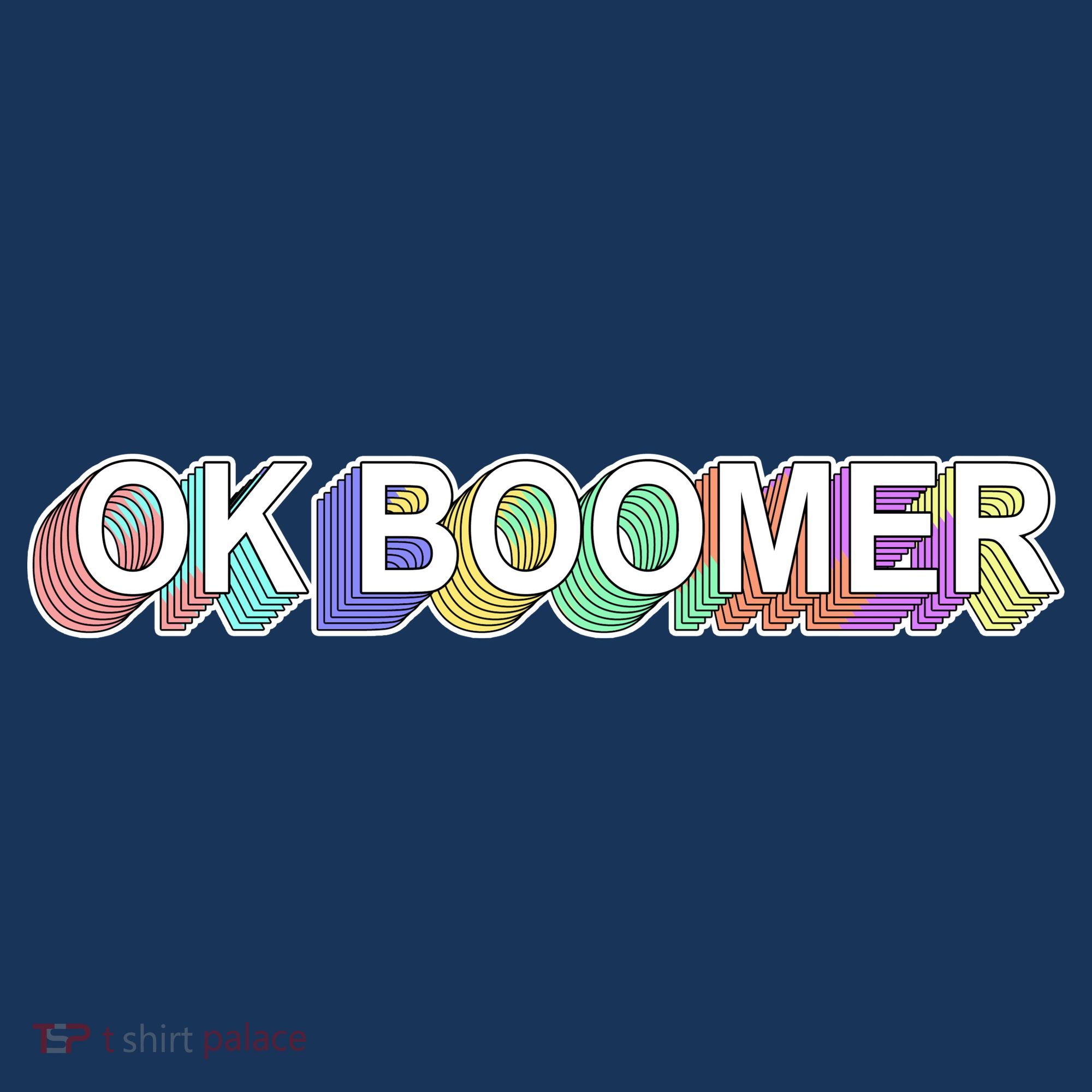 Ok Boomer Retro 80's Colors T-Shirt