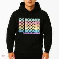 Ok Boomer The World Is Changing Hoodie thumb 2