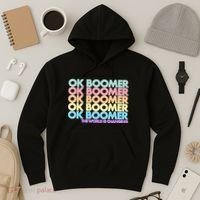 Ok Boomer The World Is Changing Hoodie thumb 3