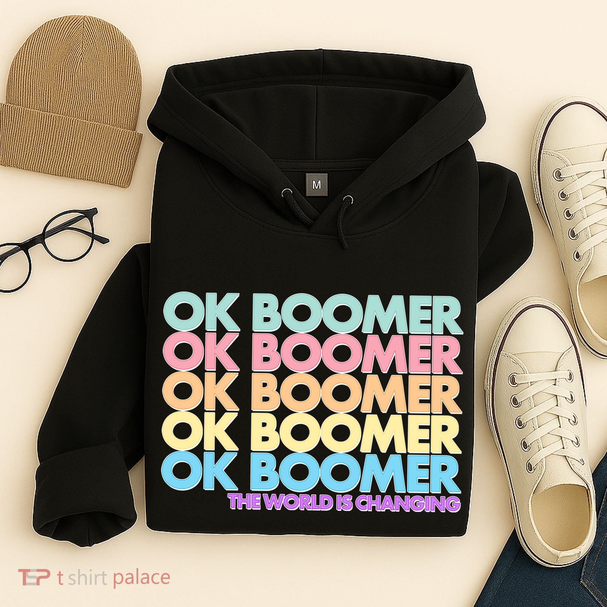 Ok Boomer The World Is Changing Hoodie