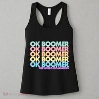 Ok Boomer The World Is Changing Women's Tank Top thumb 3