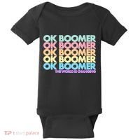 Ok Boomer The World Is Changing Baby Bodysuit thumb 0
