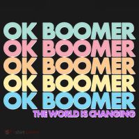 Ok Boomer The World Is Changing Baby Bodysuit thumb 2