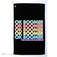 Ok Boomer The World Is Changing Golf Towel thumb 0