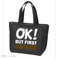 Ok! But First Coffee Tote Bag thumb 3