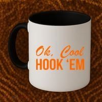 Ok Cool Hook'Em Texas Hook Em Coffee Mug thumb 2