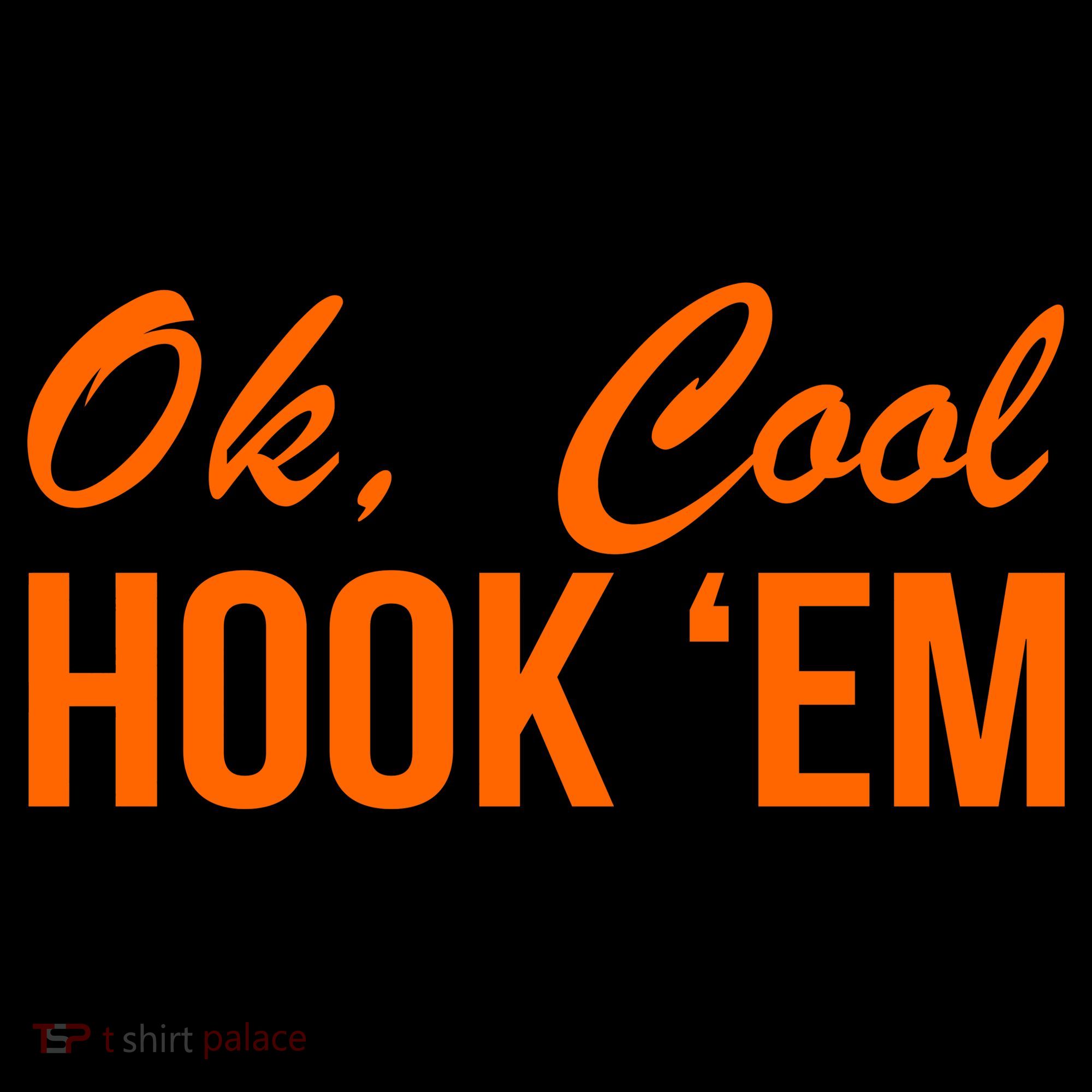 Ok Cool Hook'Em Texas Hook Em Coffee Mug