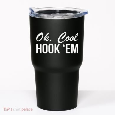 Ok Cool Hook'Em Texas Hook Em Tumbler