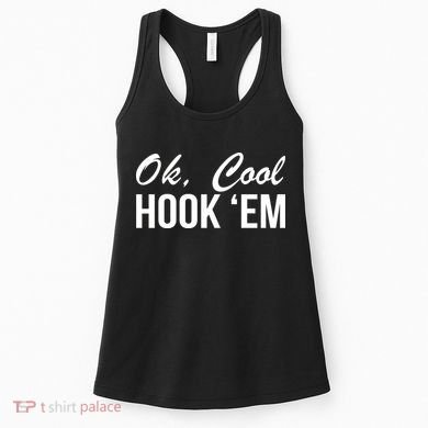 Ok Cool Hook'Em Texas Hook Em Women's Tank Top