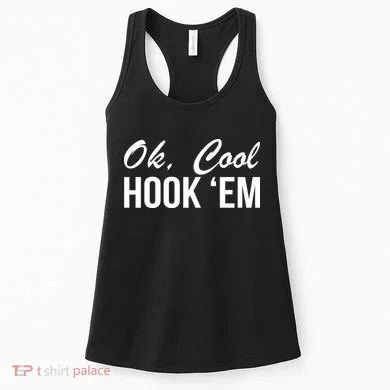 Ok Cool Hook'Em Texas Hook Em Women's Tank Top