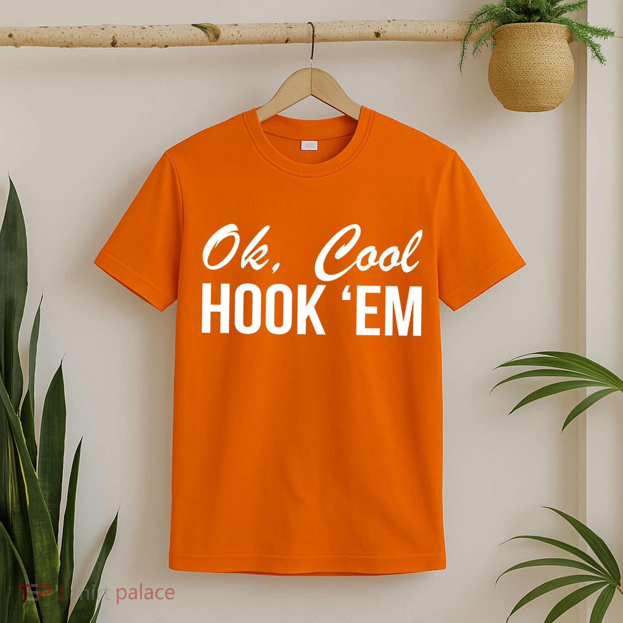 Ok Cool Hook'Em Texas Hook Em T-Shirt
