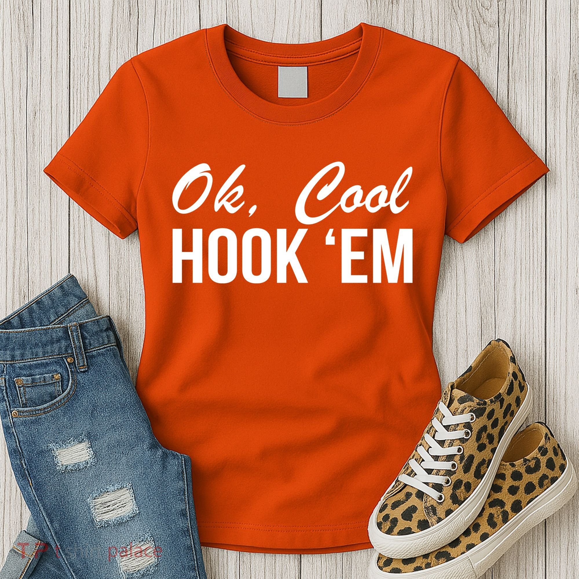 Ok Cool Hook'Em Texas Hook Em Women's T-Shirt