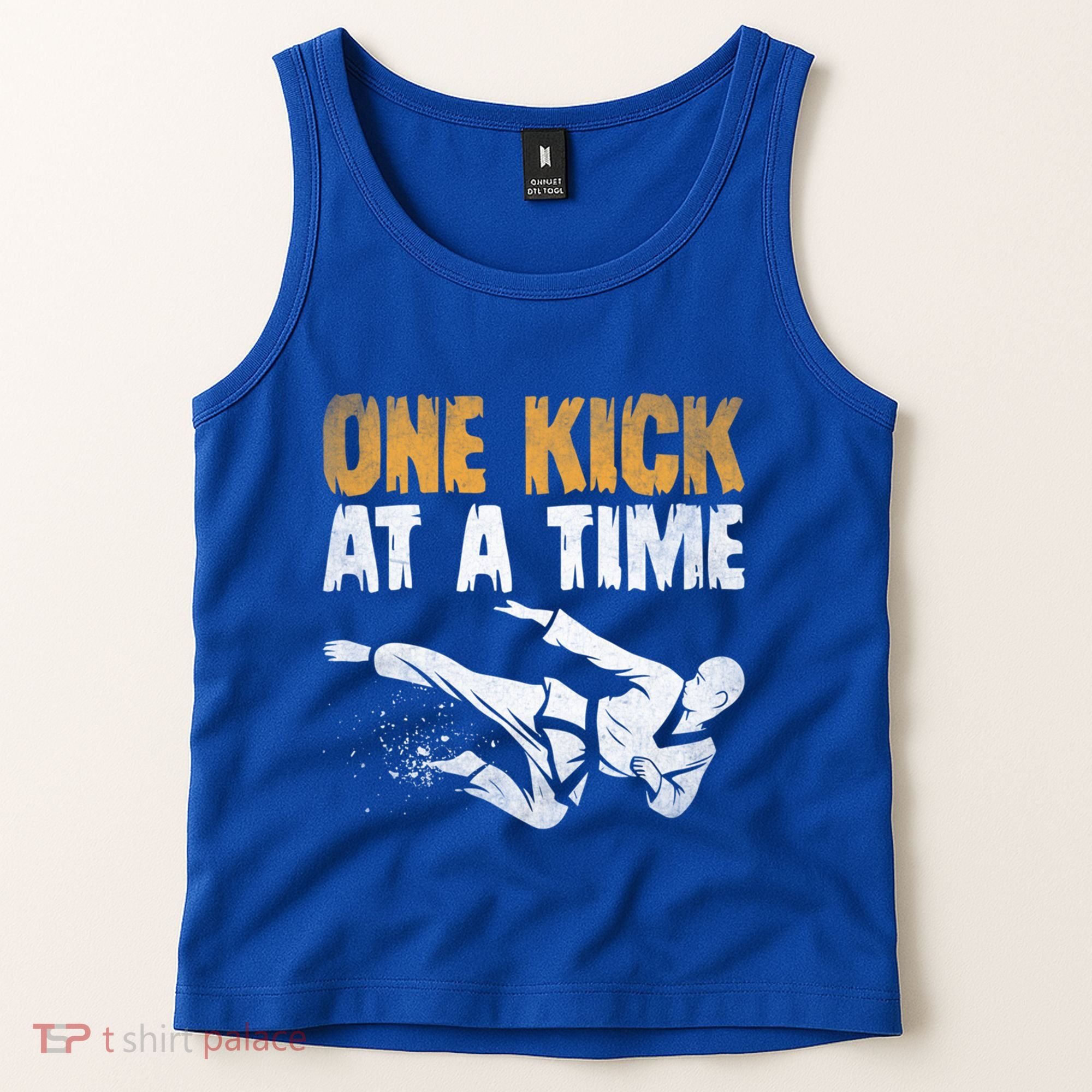 One Kick At A Time Taekwondo Martial Artist Martial Arts Tkd Gift Tank Top