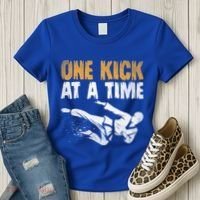 One Kick At A Time Taekwondo Martial Artist Martial Arts Tkd Gift Women's T-Shirt thumb 3