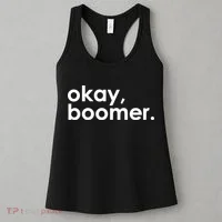 Okay, Boomer Millennial meme Women's Tank Top thumb 3