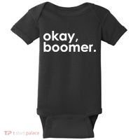 Okay, Boomer Millennial meme Baby Bodysuit thumb 0