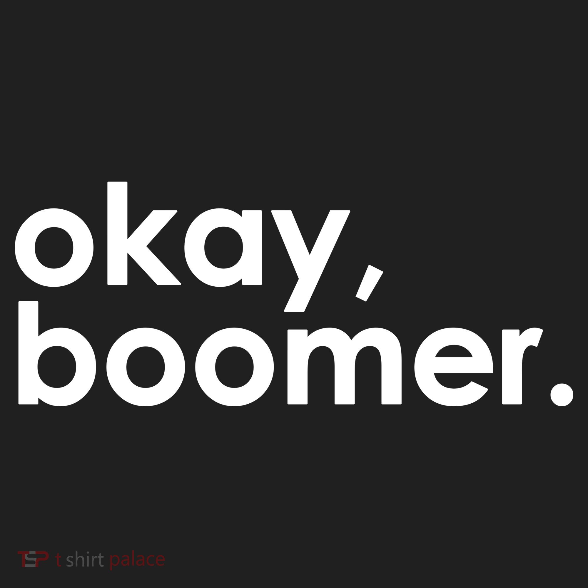 Okay, Boomer Millennial meme Golf Towel