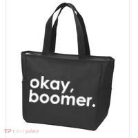 Okay, Boomer Millennial meme Tote Bag thumb 3