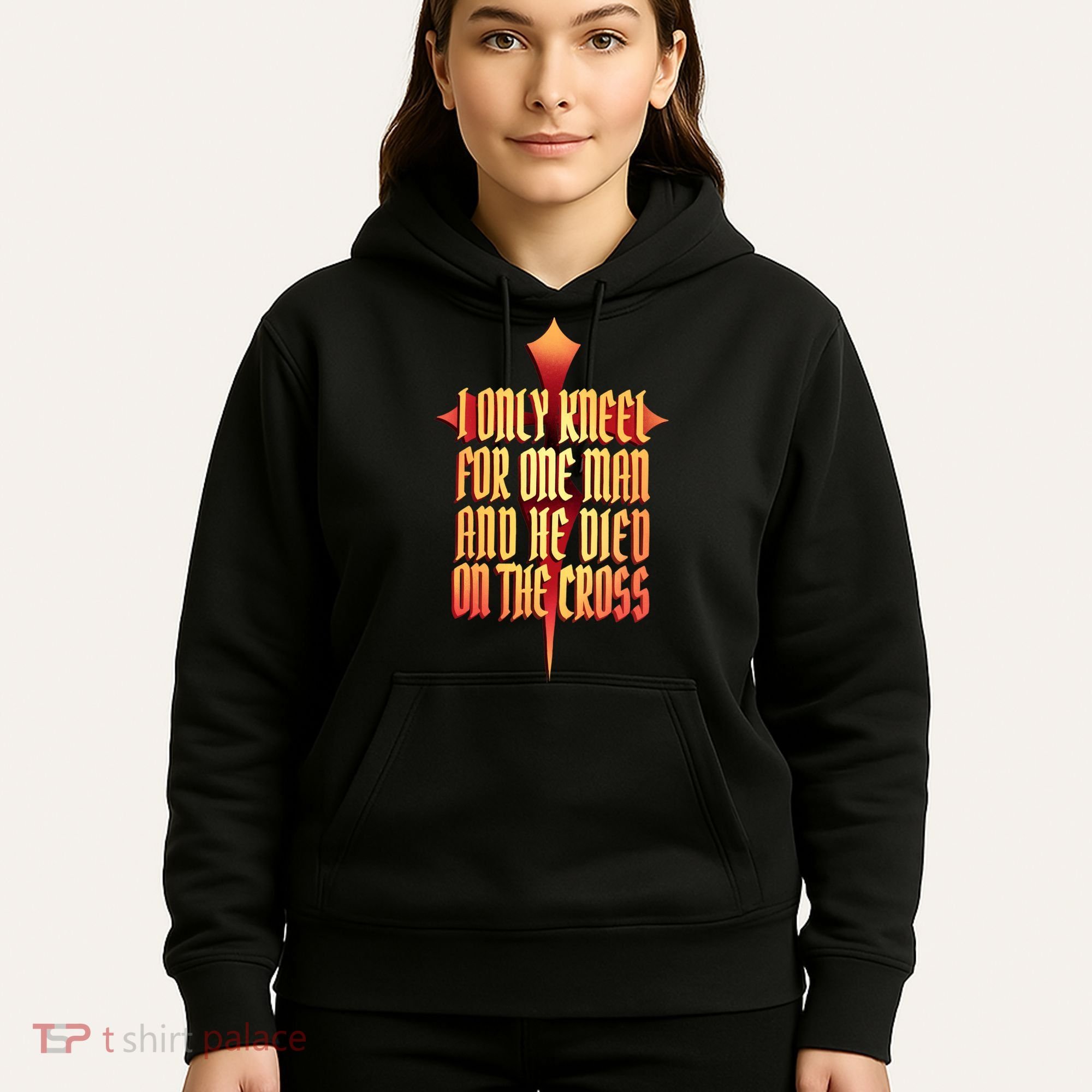Only Kneel For The One Man Jesus Hoodie